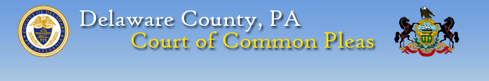 Delaware County, PA Court of Common Pleas